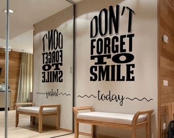 Don&#39;t Forget to Smile Today Wall Decal, Lettering Wall Sticker, Smile, Removable Vinyl Sticker, Motivational Decor, Wall Art