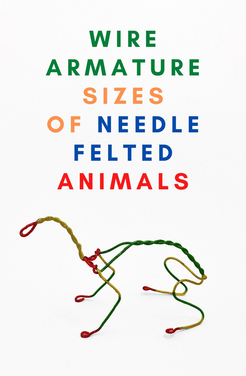 Wire armature sizes of needle felted animals digital download Etsy