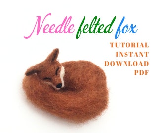 Little sleeping wool fox tutorial PDF, digital download needle felted red fox making guide.