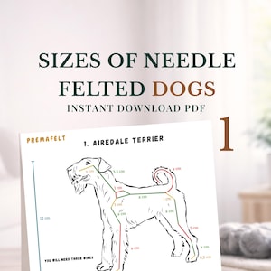 Tailles d'armature de fil et rapports du guide CHIENS feutré à l'aiguille, partie 1, (téléchargement numérique au format PDF)