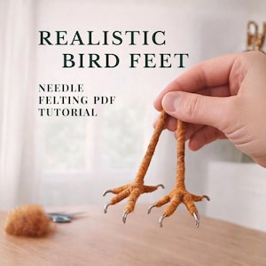 Tutorial de artesanato com feltro agulhado para pés de pássaro: Guia para pernas de pássaro de brinquedo realistas em lã (PDF)