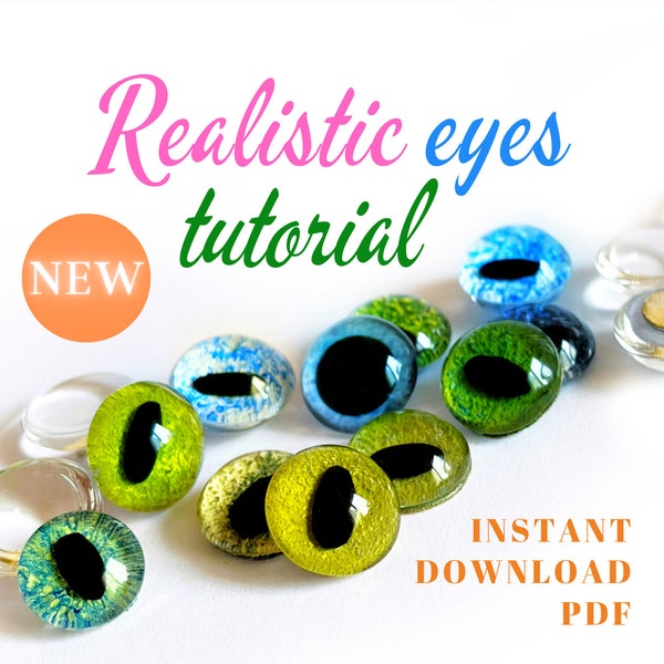 Making glass eyes tutorial PDF, 4 types of technology, realistic eyes making guide for toy animals, needle felted animals