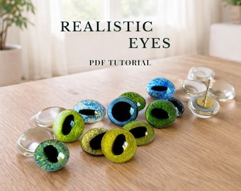 Realistic Glass Eyes Craft Tutorial- for Needle Felted Animals & Toys (Instant Download PDF)