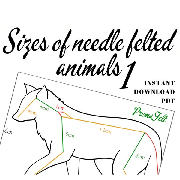 Wire armature sizes, ratios, of needle felted animals guide part 1, digital download PDF file