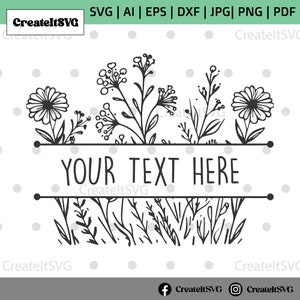 Floral border svg, floral frame svg, flower border svg, split monogram svg, floral monogram svg wildflower svg, hand drawn svg, floral svg