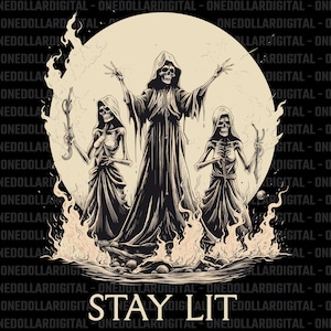 Stay Lit PNG, Sublimation, POD, Occult, Satan, Devil, Hell, Unholy, Antichrist, Witches, Salem Witch Trials, Digital Download