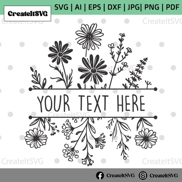 Floral border svg, floral frame svg, flower border svg, split monogram svg, floral monogram svg wildflower svg, hand drawn svg, floral svg