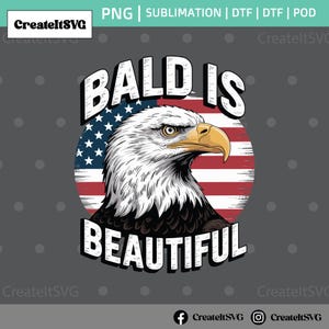 Kaal is mooi PNG voor sublimatie, grappig USA shirt, 4 juli digitale download, Merica png, grappige kale png, 4 juli bald eagle png