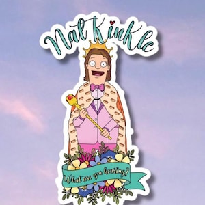 Nat Kinkle Sticker | What are you hearing? | Hot Dog Queen! | Bobs Burgers Fan Art