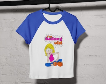 I’m Old Lizzie McGuire Women’s micro rib raglan baby tee