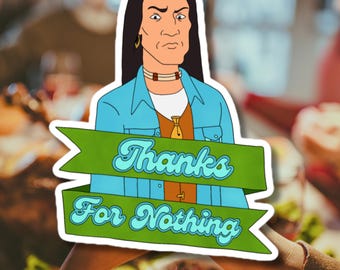 John Redcorn Sticker: Nostalgic TV Fan Art - &quot;Thanks for Nothing&quot;