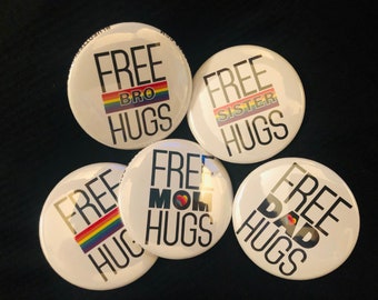 Free Hugs LGBTQ Rainbow Pride Button — 2.25" Pinback Pin Button Badge Rainbow Pride | Mom Hugs | Anti-Trump | Dad Hugs