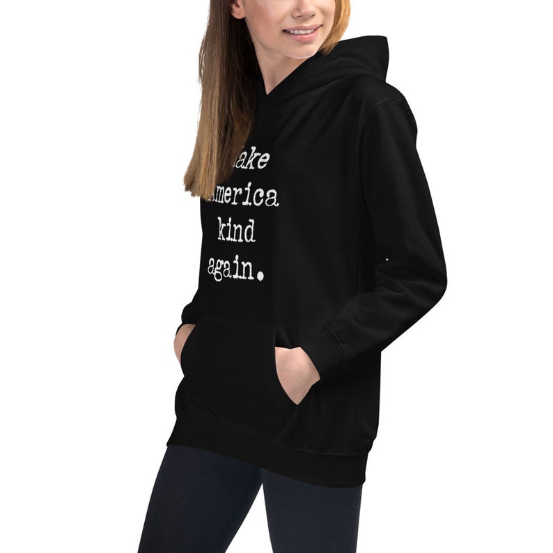 Kids Make America Kind Again Hoodie