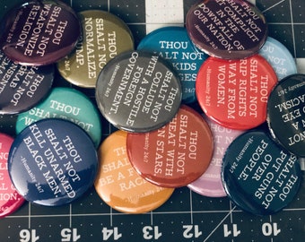 Presidential Commandments 2.25" Pinback Buttons | ITMFA Humanity 24:7 Verses Anti-Trump