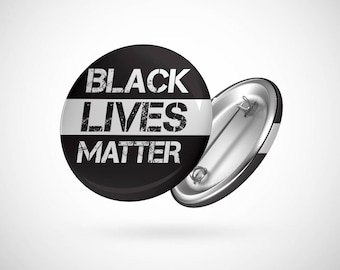 Black Lives Matter — 2.25" Pinback Pin Button Badge BLM