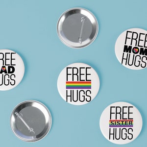 Free Mom Hugs LGBTQ Rainbow Pride Button — 2.25" Pinback Pin Button Badge Rainbow Pride | Mom Hugs | Anti-Trump | Dad Hugs