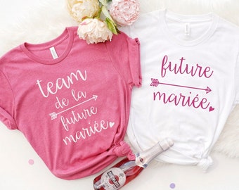 T-shirt EVJF Team de la future mariée, teambride , enterrement de vie de jeune fille , future mariée, EVJF