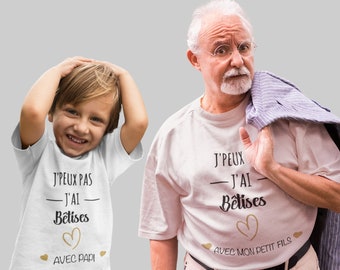 Tee shirt j'peux pas j'ai bêtises avec papi,  tee shirt papi petits enfants, fête des grand pères, tee shirt papi