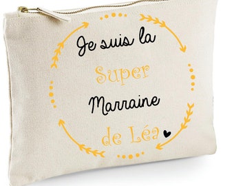 Trousse marraine, trousse je suis la super marraine de + prénom, trousse personnalisée marraine