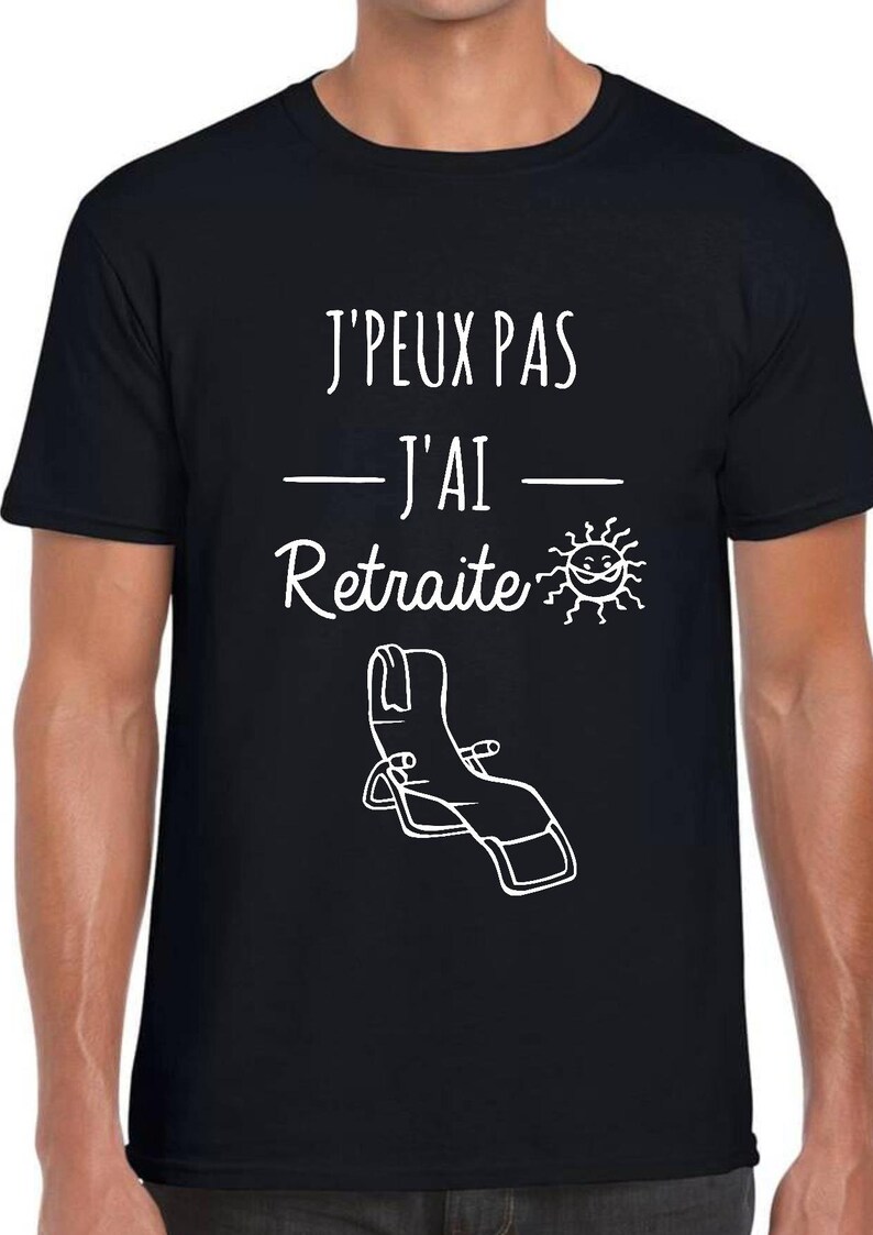  Tee  shirt  humour j peux pas j ai retraite d part  Etsy