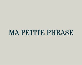 Pochoir personnalisé à la petite phrase de votre choix (ref 235)