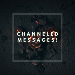Channeled Messages- What are they really thinking?