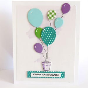 carte anniversaire "envolée de ballons", carte pour homme ou femme, carte faite main.