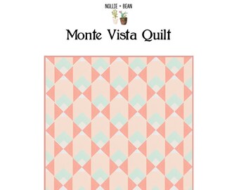 Monte Vista Quilt Pattern