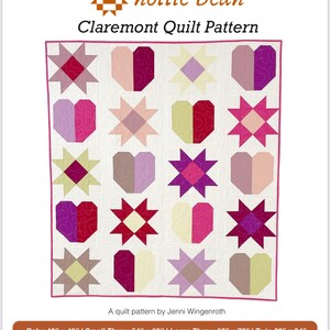 May include: A quilt pattern called "Claremont" by Jenni Wingenroth. The pattern features a repeating design of hearts and stars in shades of pink, red, purple, and yellow. The pattern is available in five sizes: Baby (40" x 48"), Small Throw (54" x 60"), Large Throw (68" x 72"), Twin (82" x 84").