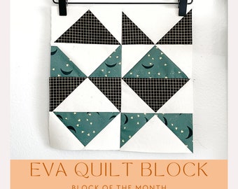 Eva - Block of the Month Club | PDF Quilt Pattern - Eva Block | PDF Download | Modern Quilt Pattern | Downloadable pattern | BOM Club