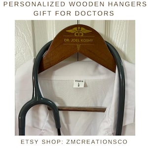 White Coat Personalized Wooden Hanger/First White Coat/Doctor Coat hanger/Medical Gift/Pharmacy coat hanger/Dentist hanger/Custom HangerGift