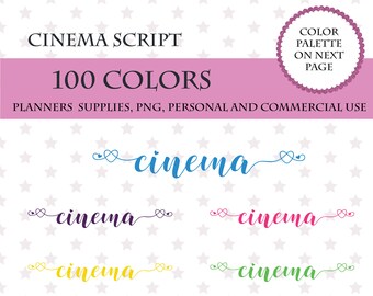 100 Colors Clip Art, 100 Cinema font clipart, Cinema sticker clipart, Cinema for planner, Cinema script