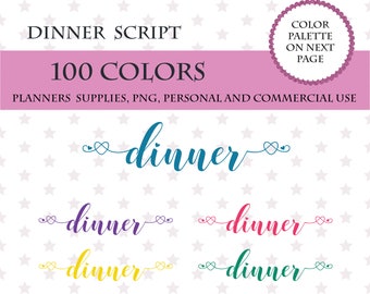 100 Colors Clip Art, 100 Dinner font clipart, Dinner sticker clipart, Dinner planner for planner, Dinner time script
