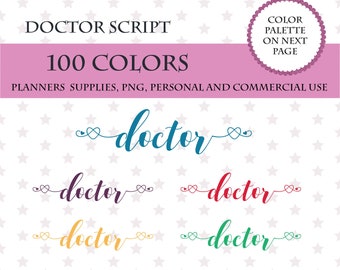 100 Colors Clip Art, 100 Doctor font clipart, Doctor sticker clipart, Doctor for planner, Doctor script