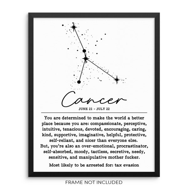 CANCER Horoscope Zodiac Constellation Wall Decor Art Print Poster- Funny Sarcastic Adult Humor -8x10 or 11x14 UNFRAMED- Living Room Bedroom