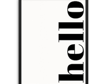 Hello Welcome Sign Art Print Wall Poster - Digital Download Trendy Typography Artwork for Living Room Entryway Office Workspace and Bedroom