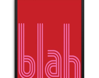 Impression d'art rétro rose et rouge BLAH | TÉLÉCHARGEMENT NUMÉRIQUE | Affiche de typographie tendance pour décoration murale de salon, d'entrée ou de chambre d'ado