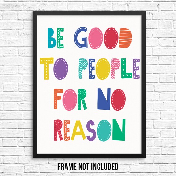 Kids Inspirational Wall Decor Art Print Poster Be Good To Etsy