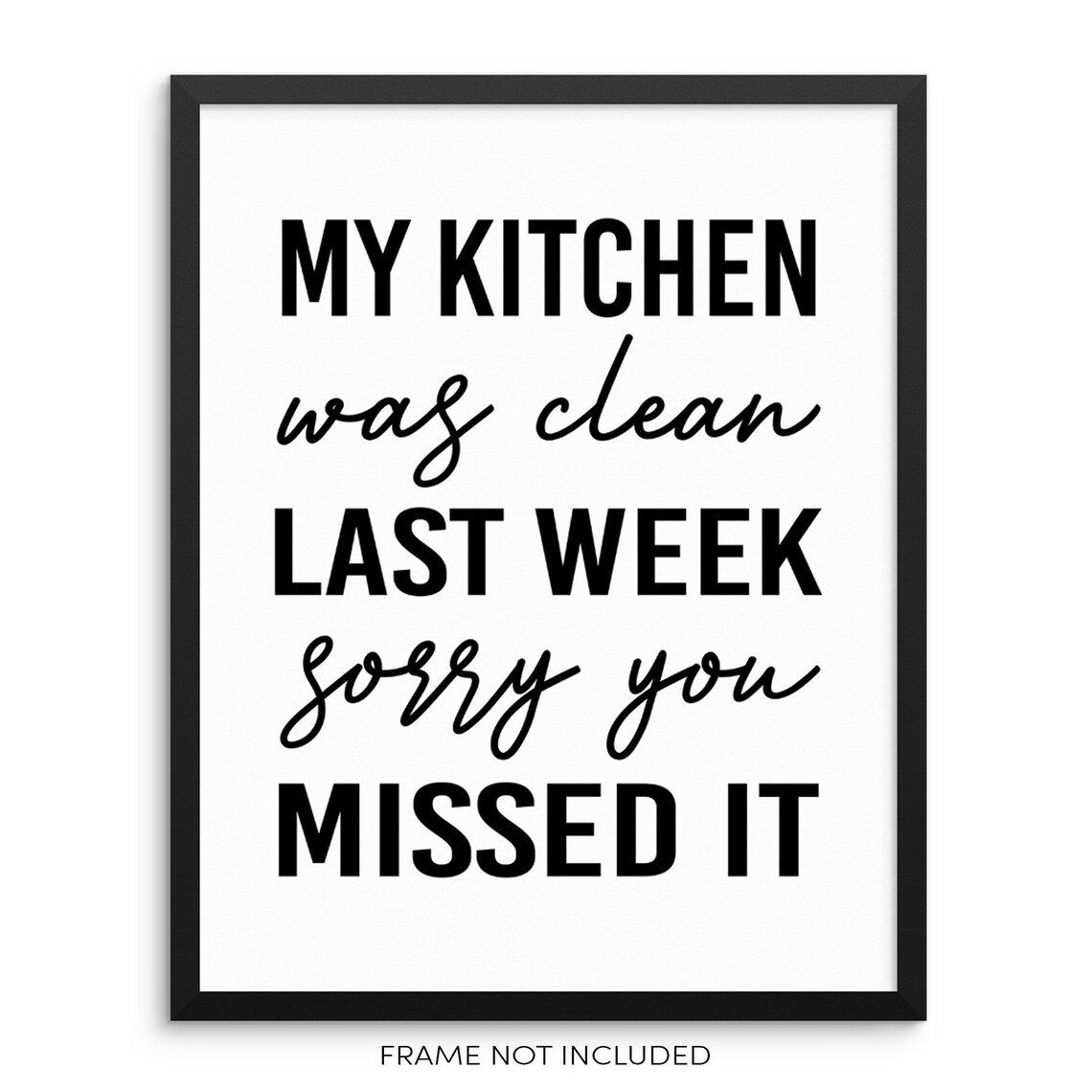 Funny Kitchen Quote Wall Decor Art Print Poster My Kitchen Etsy