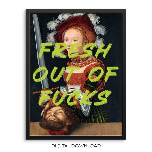 Fresh Out of Fvcks Altered Art Print Vintage Painting | DIGITAL DOWNLOAD | Maximalist Eclectic Poster for Living Room Gallery Wall Decor