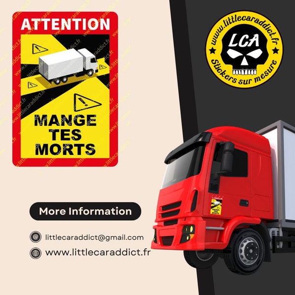 Stickers Mange tes morts camion remorque truck