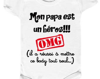 Humorous baby body "my dad is a hero..."