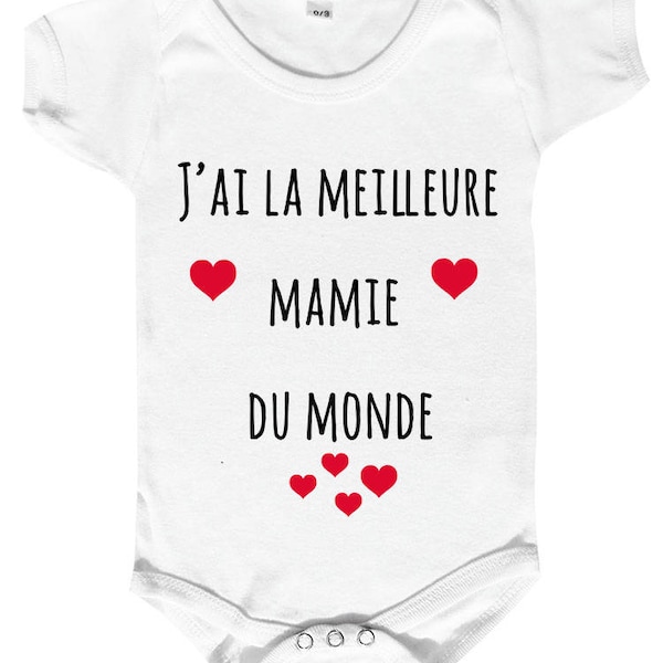 body bébé meilleure mamie du monde,message à mamie, mamie au top, j'aime mamie, body bébé humour,bodies coton,body bb,body personnalisé