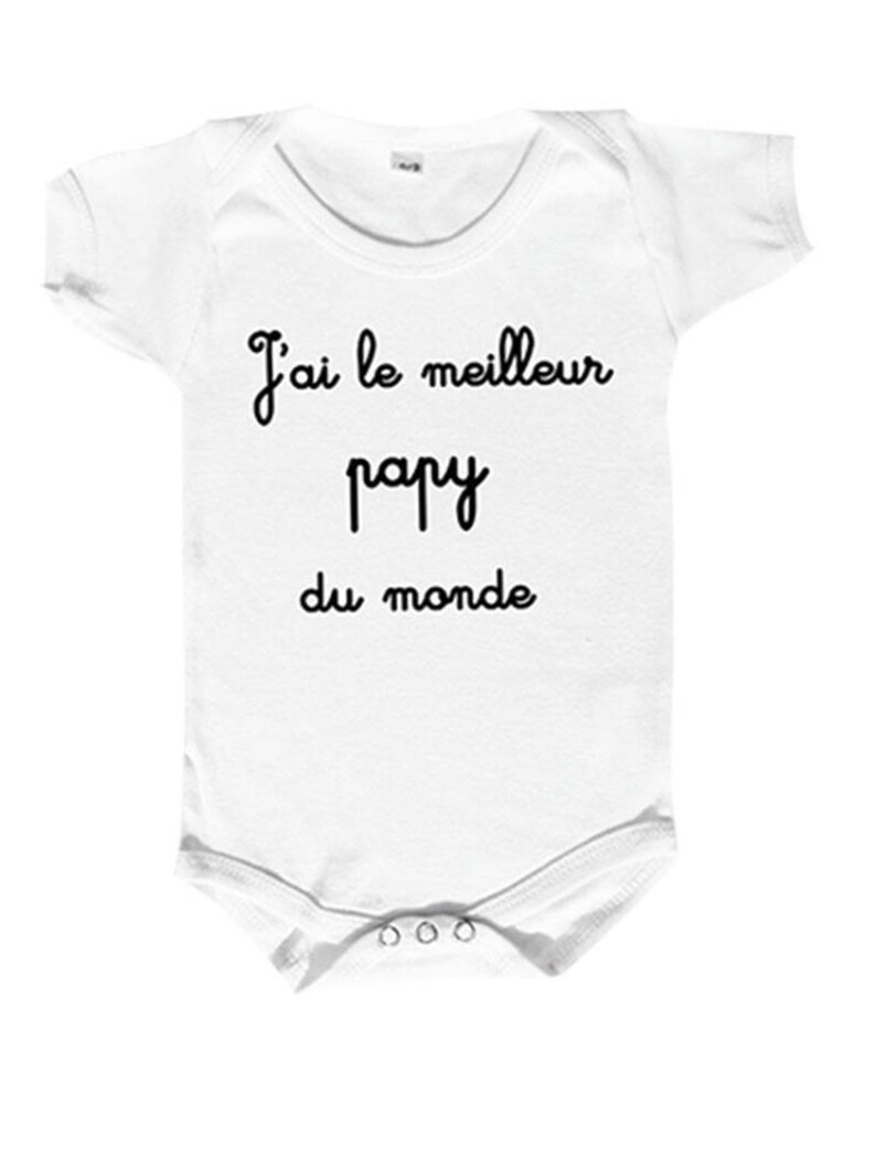 baby bodysuit I have the best grandpa in the world image 1