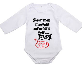 body bébé, j'ai le mauvais caractère de papa...body humour, body manches longues ou courtes, bébé et papa, phrases humoristique,cadeau bébé