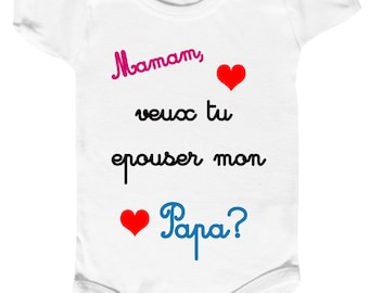 Body bébé "demande en mariage" maman veux tu épouser mon papa?