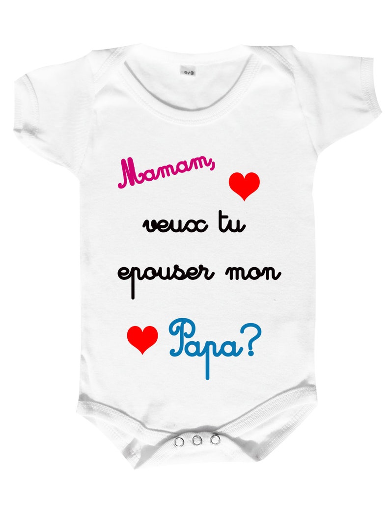 Body bébé demande en mariage maman veux tu épouser mon papa image 1