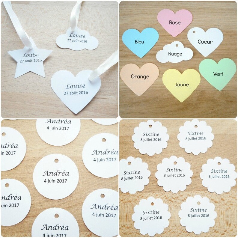 May include: Assortment of white paper gift tags with different shapes and designs. The tags feature various names and dates, including "Louise 27 ao&ucirc;t 2016", "Andr&eacute;a 4 juin 2017", and "Sixtine 8 juillet 2016".