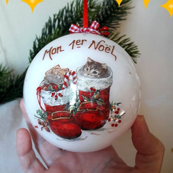 Boule de Noël naissance mon 1er Noël, décoration de Noël, botte de Noël et chaton