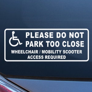 近づきすぎないように注意する車のステッカー、車椅子用モビリティスクーターのアクセスが必要、高品質のビニール製デカール、障害者用スペースが必要